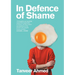 In Defence of Shame