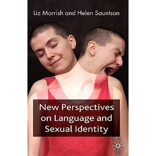New Perspectives on Language and Sexual Identity