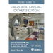 Pocket Guide to Diagnostic Cardiac Catheterization