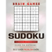 SUDOKU Classic Standard Hard to Extreme Best ever problem even brain games: 300 Challenge sudoku puzzles & Solutions