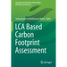 Lca Based Carbon Footprint Assessment