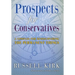 Prospects for Conservatives: A Compass for Rediscovering the Permanent Things