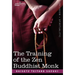 The Training of the Zen Buddhist Monk