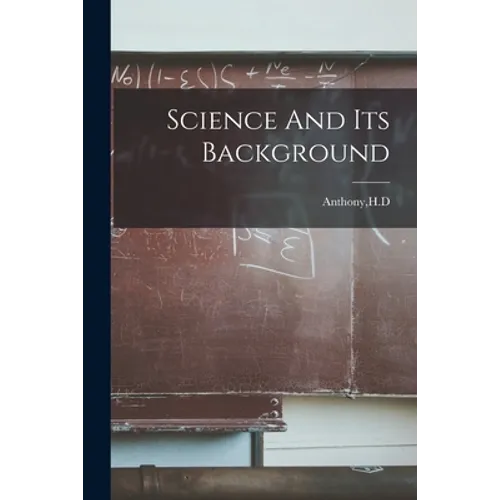 Science And Its Background