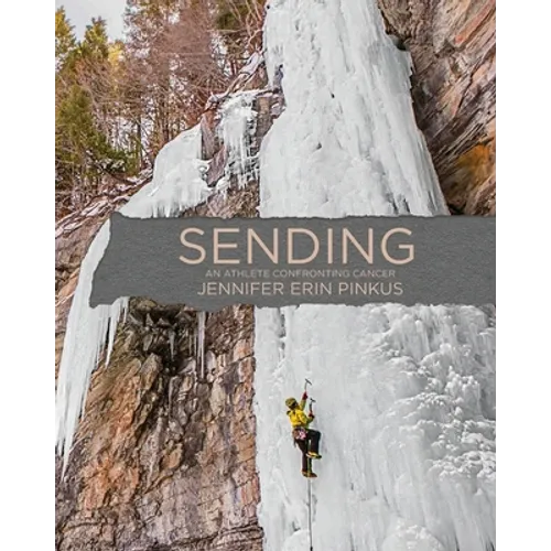 Sending: An Athlete Confronting Cancer