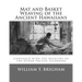 Mat and Basket Weaving of the Ancient Hawaiians: Compared with the Basketry of the Other Pacific Islanders