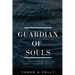 Guardian of Souls: The Sinister Spell of the Sydney Harbour Bridge