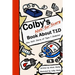 Colby's Not-So-Scary Book About T1D: One Kid's Story of Type 1 Diabetes