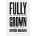 Fully Grown: Why a Stagnant Economy Is a Sign of Success