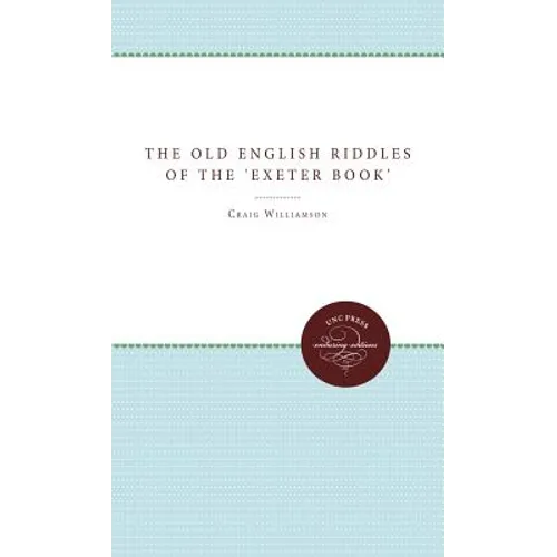 The Old English Riddles of the 'Exeter Book'