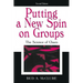 Putting A New Spin on Groups: The Science of Chaos
