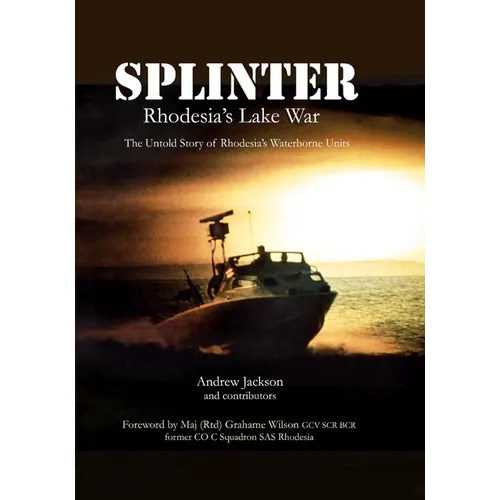 Splinter: Rhodesia's Lake War