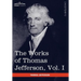 The Works of Thomas Jefferson, Vol. I (in 12 Volumes): Autobiography, Anas, Writings 1760-1770