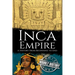 Inca Empire: A History from Beginning to End
