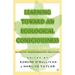 Learning Toward an Ecological Consciousness: Selected Transformative Practices