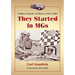 They Started in MGs: Profiles of Sports Car Racers of the 1950s