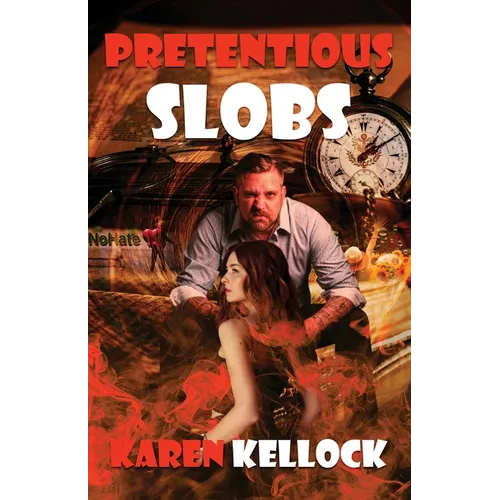 Pretentious Slobs