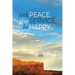 Seek Peace. Give Service. Be Happy