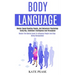Body Language: Master Speed Reading People, and Behavioral Psychology Using Nlp, Emotional Intelligence and Persuasion (Master the Mental Game to Infl