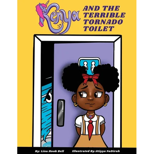 Kenya & The Terrible Tornado Toilet