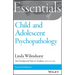 Essentials of Child and Adolescent Psychopathology