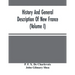 History And General Description Of New France (Volume I)