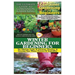 The Ultimate Guide to Companion Gardening for Beginners & Container Gardening for Beginners & Winter Gardening for Beginners