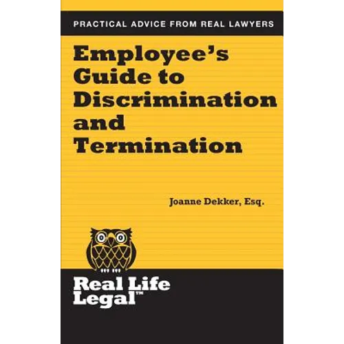 Employee's Guide to Discrimination and Termination
