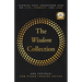 The Wisdom Collection: Stories That Transform How We Live, Connect, and Lead