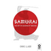 Samurai: The art of leading by serving