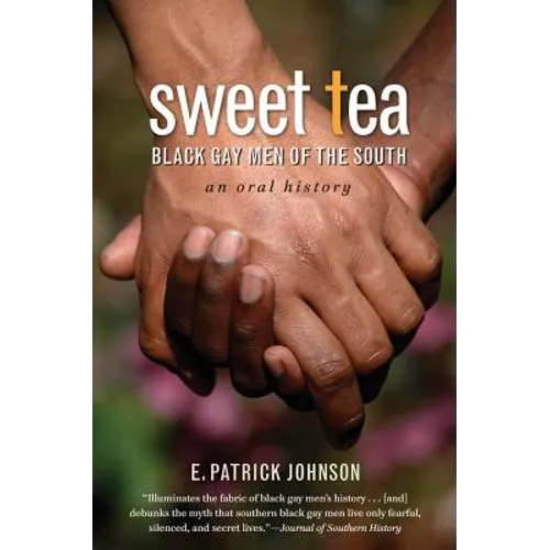 Sweet Tea: Black Gay Men of the South