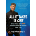 All It Takes Is One: Drop Your One BIG Hidden Belief and Master Your Life