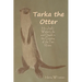 Tarka the Otter