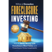 Foreclosure Investing - Step-by-Step Beginners Guide to Profiting from Real Estate Foreclosures: How to Make Money with Foreclosure Short Sales and Fo