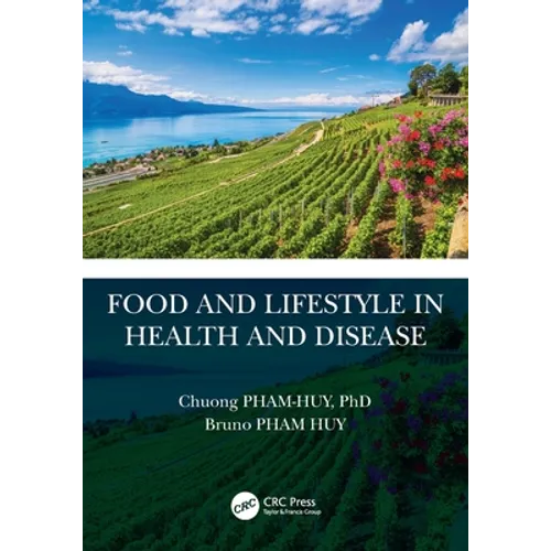 Food and Lifestyle in Health and Disease