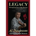 Legacy: Through the Eyes of the Warrior
