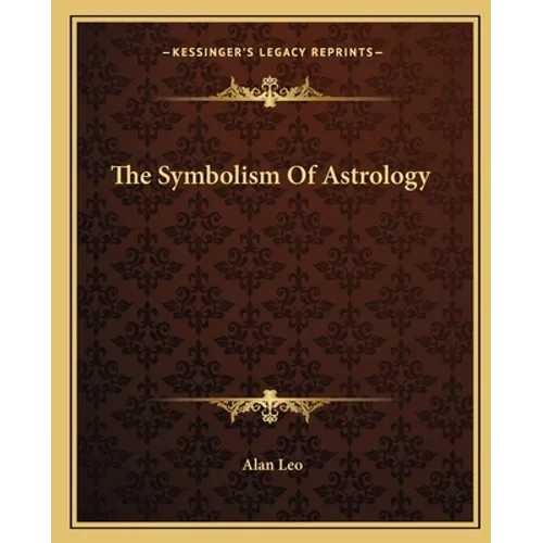 The Symbolism Of Astrology
