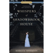 Whispers of Shadowbrook House