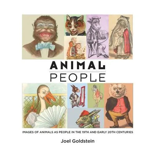 Animal People: Images of Animals as People in the 19th and Early 20th Centuries