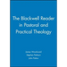 The Blackwell Reader in Pastoral and Practical Theology