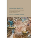 Digging Earth: Extractivism and Resistance on Indigenous Lands of the Americas