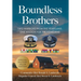 Boundless Brothers: Two Warriors from the Heartland, One Mission for the Homeland