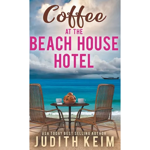 Coffee at the Beach House Hotel