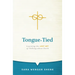 Tongue-Tied: Learning the Lost Art of Talking about Faith