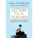 Letters to a Teacher