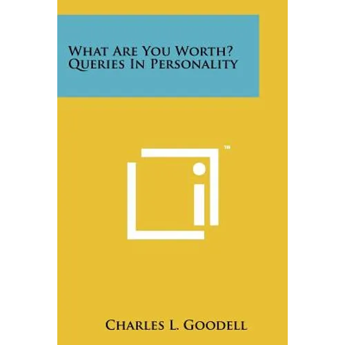 What Are You Worth? Queries in Personality