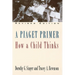 A Piaget Primer: How a Child Thinks; Revised Edition