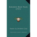 Baraboo Bear Tales (1915)