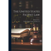 The United States Patent Law