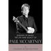 Legends of Music: The Life and Legacy of Paul McCartney